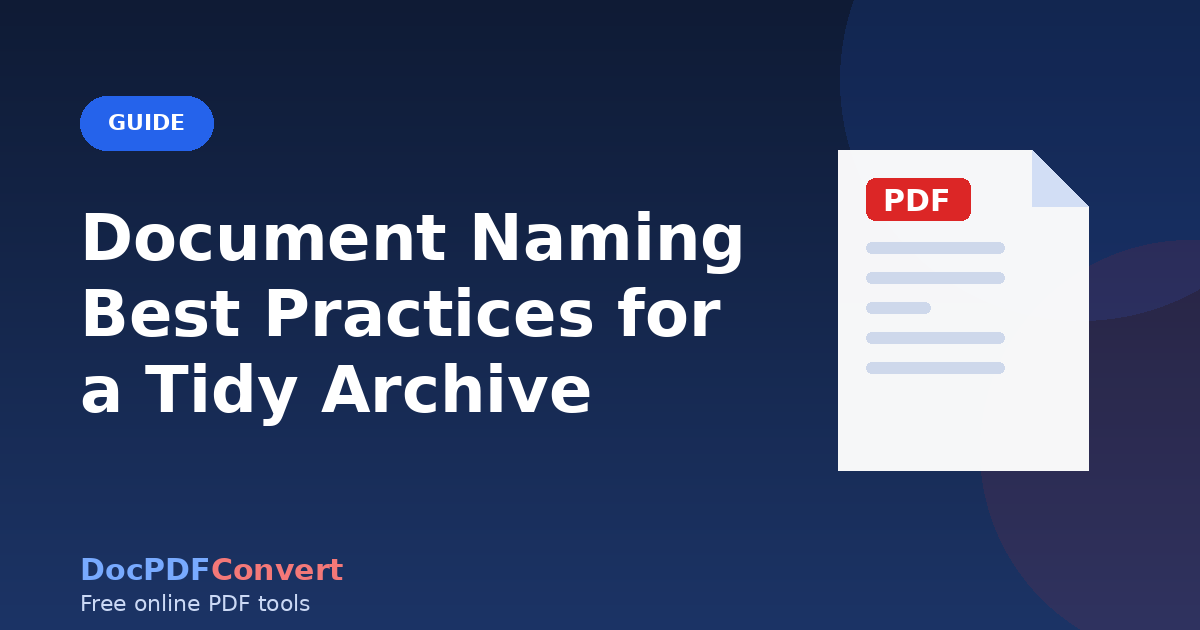 Document Naming Best Practices for a Tidy Archive