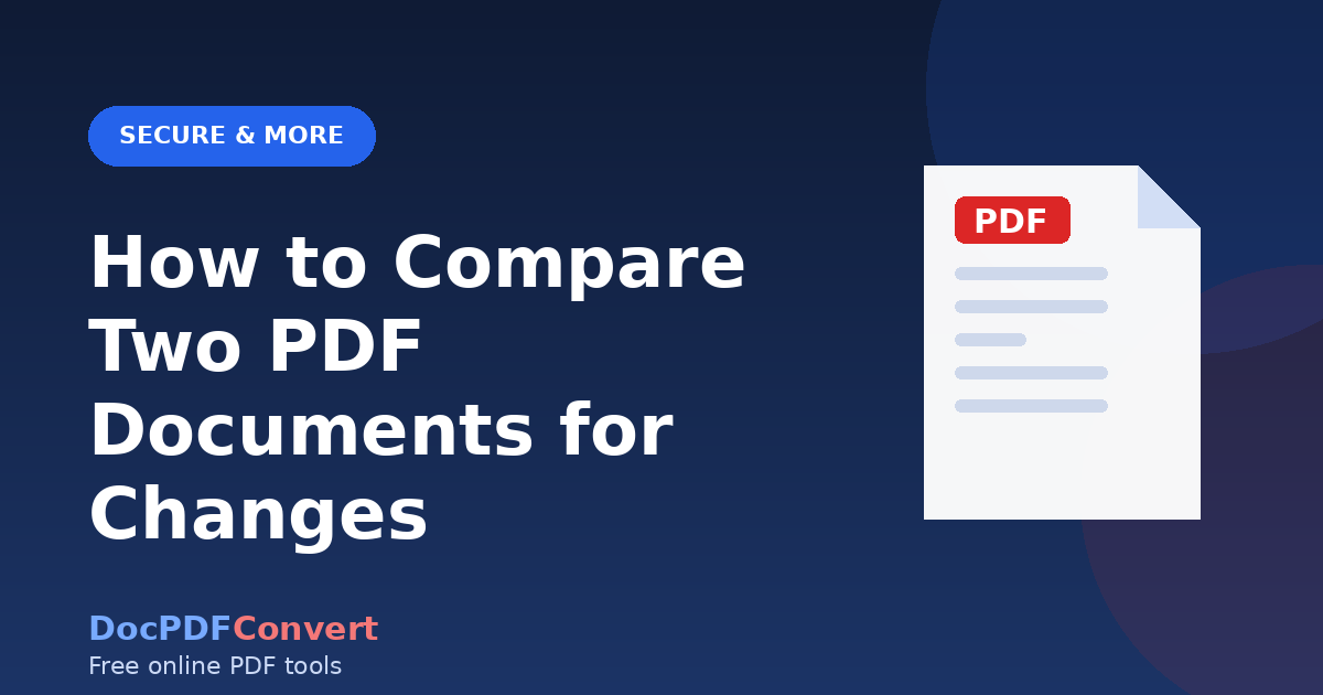 How to Compare Two PDF Documents for Changes