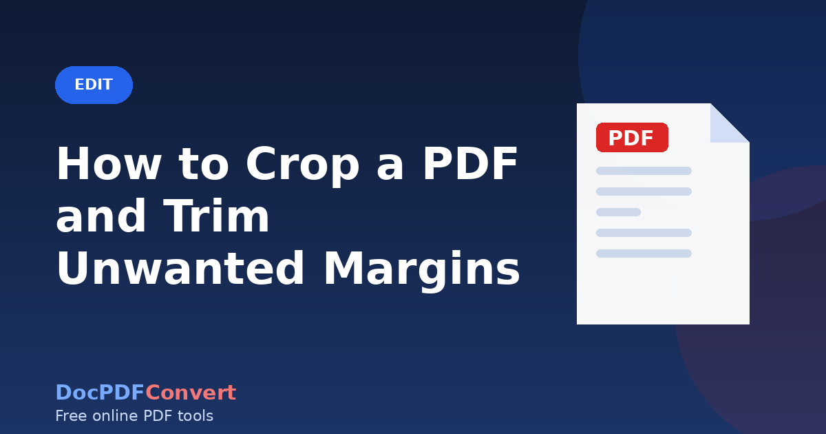 How to Crop a PDF and Trim Unwanted Margins