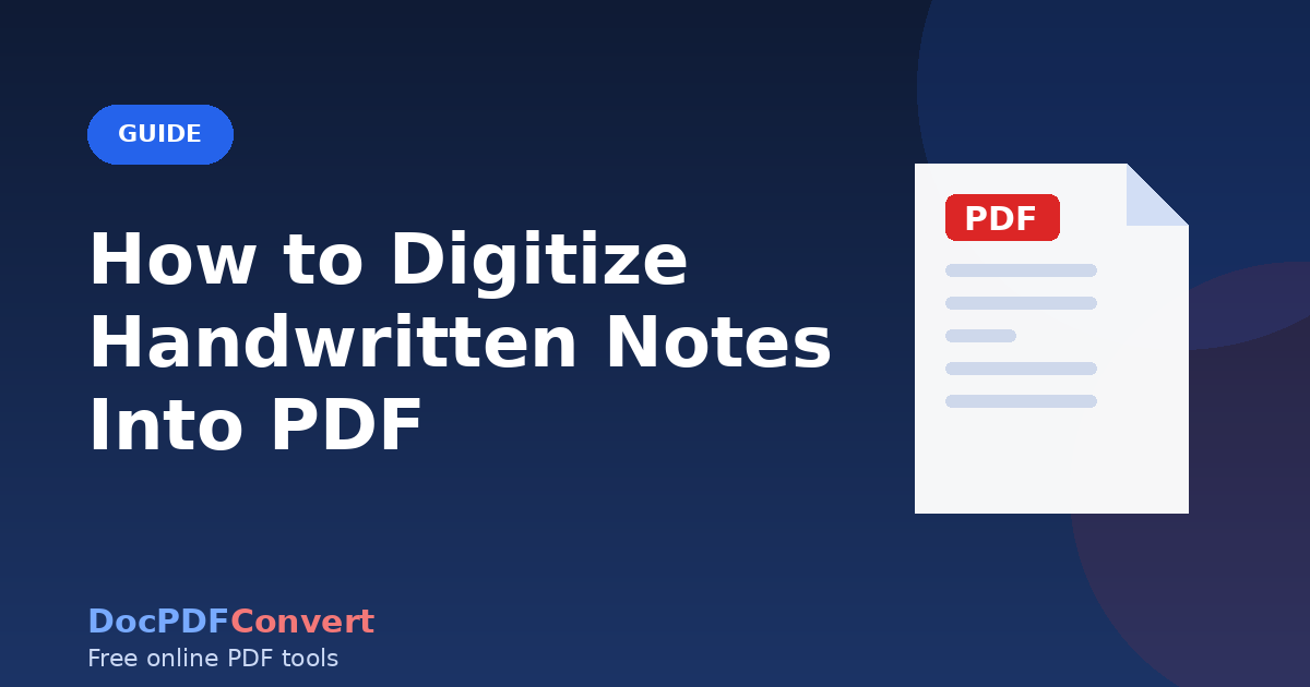How to Digitize Handwritten Notes Into PDF