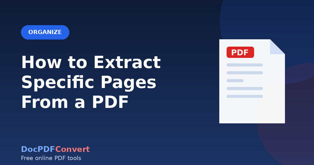 How to Extract Specific Pages From a PDF