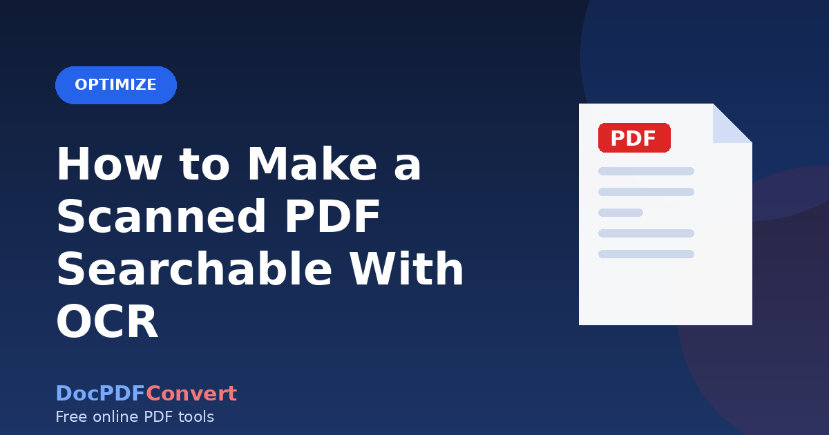 How to Make a Scanned PDF Searchable With OCR