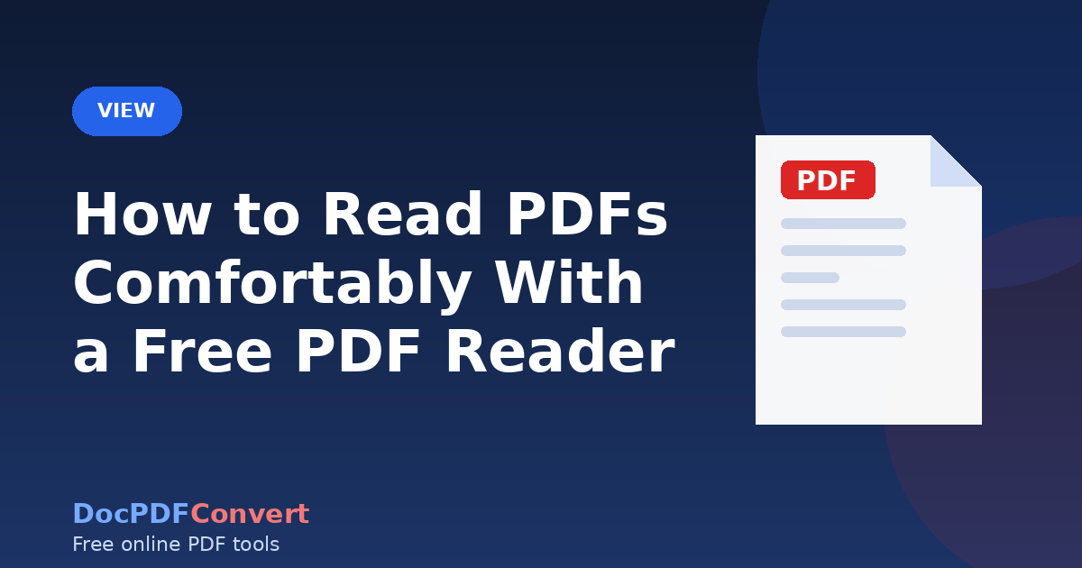 How to Read PDFs Comfortably With a Free PDF Reader