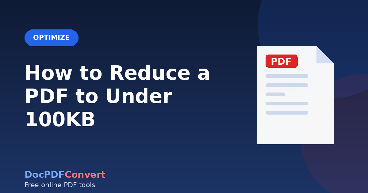 How to Reduce a PDF to Under 100KB