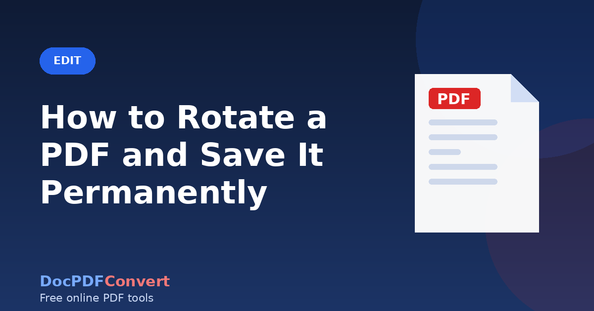 How to Rotate a PDF and Save It Permanently