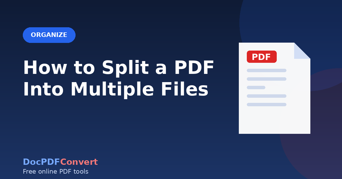 How to Split a PDF Into Multiple Files
