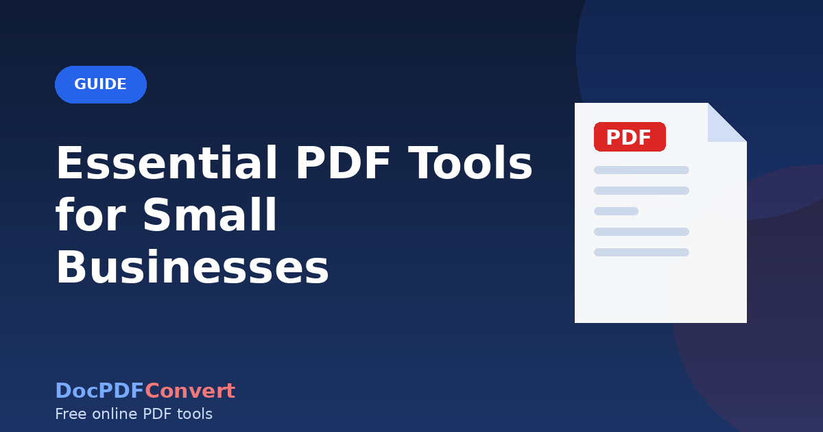 Essential PDF Tools for Small Businesses