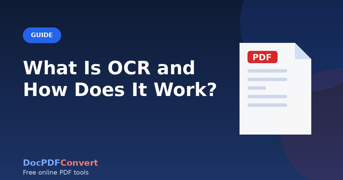 What Is OCR and How Does It Work?